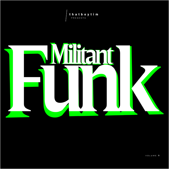 Militant Funk Early Versions by makemassair