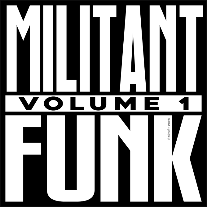 Militant Funk Early Versions by makemassair