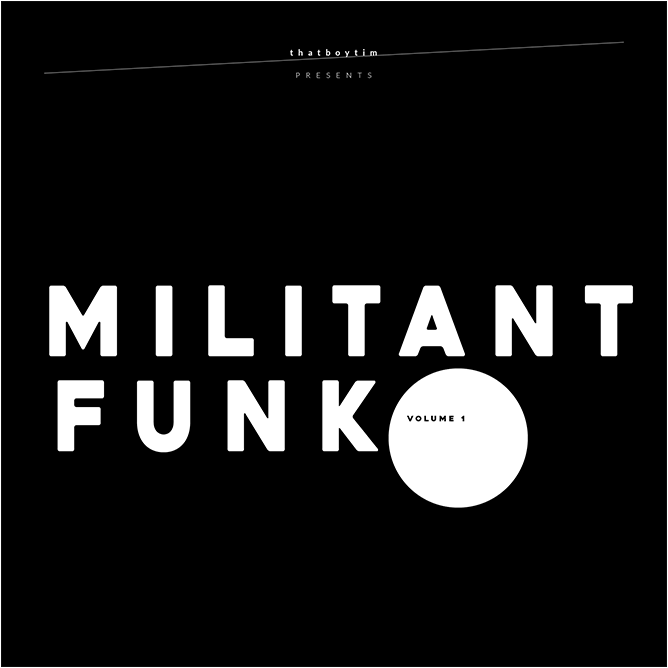 Militant Funk Early Versions by makemassair